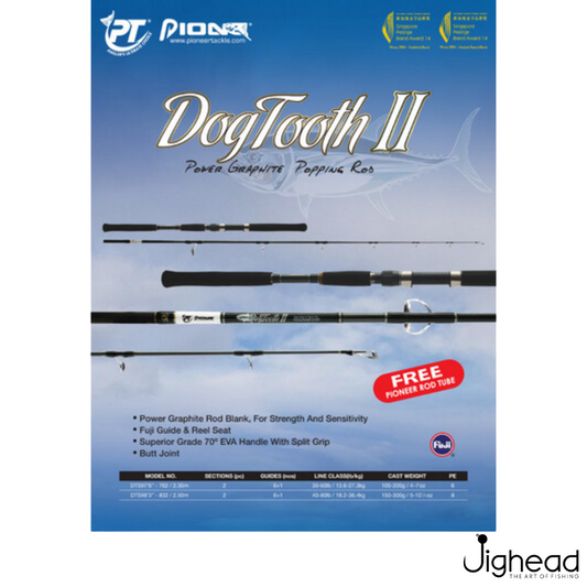 Pioneer Dog Tooth II 7'6ft- 8'3ft Popping Rod