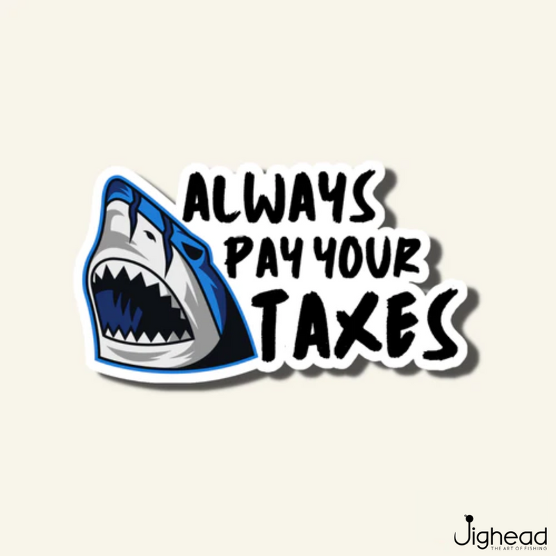 Pay Your Taxes Sticker